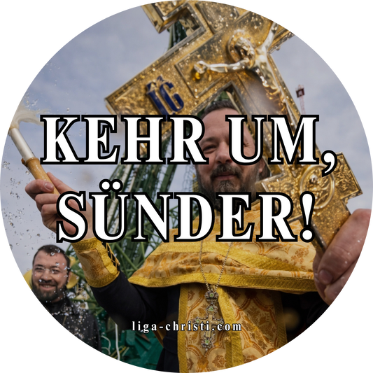Aufkleber „Kehr Um, Sünder“ (8 × 8 cm)